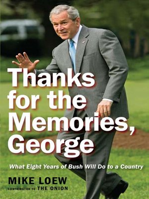 cover image of Thanks for the Memories, George